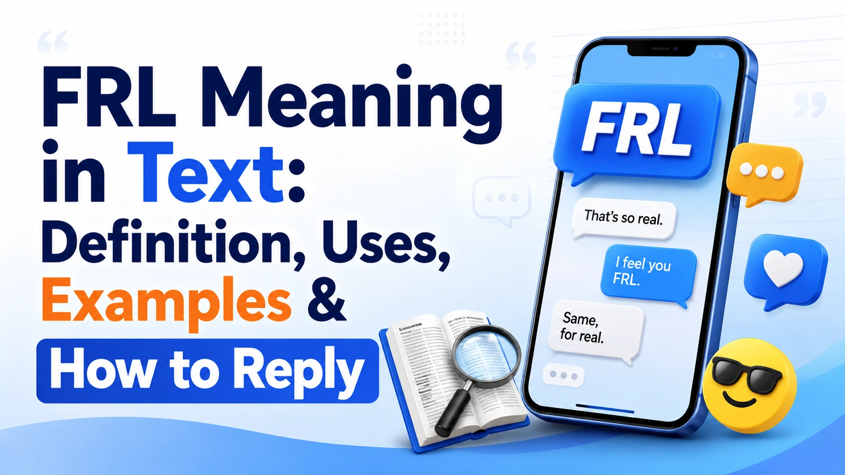 FRL Meaning in Text: Definition, Uses, Examples & How to Reply