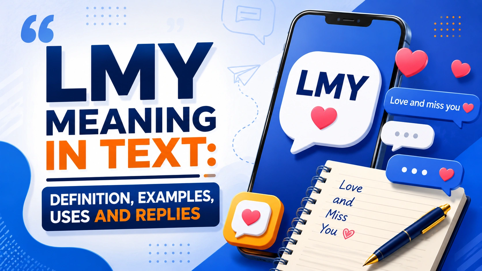 LMY Meaning in Text: Definition, Examples, Uses and Replies