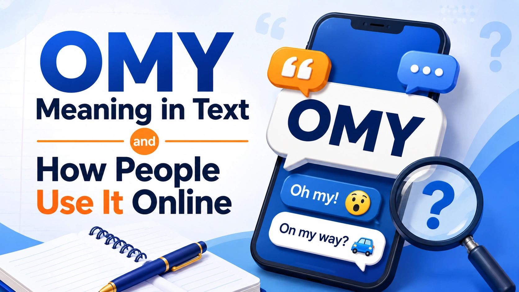 OMY Meaning in Text and How People Use It Online