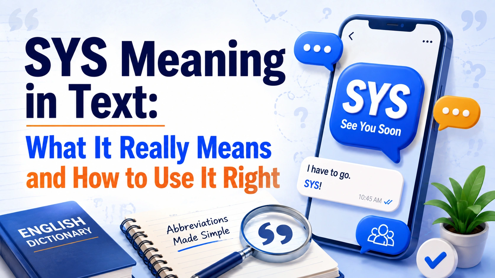 SYS Meaning in Text: What It Really Means and How to Use It Right