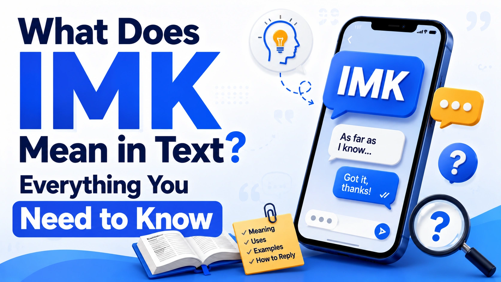 What Does IMK Mean in Text? Everything You Need to Know