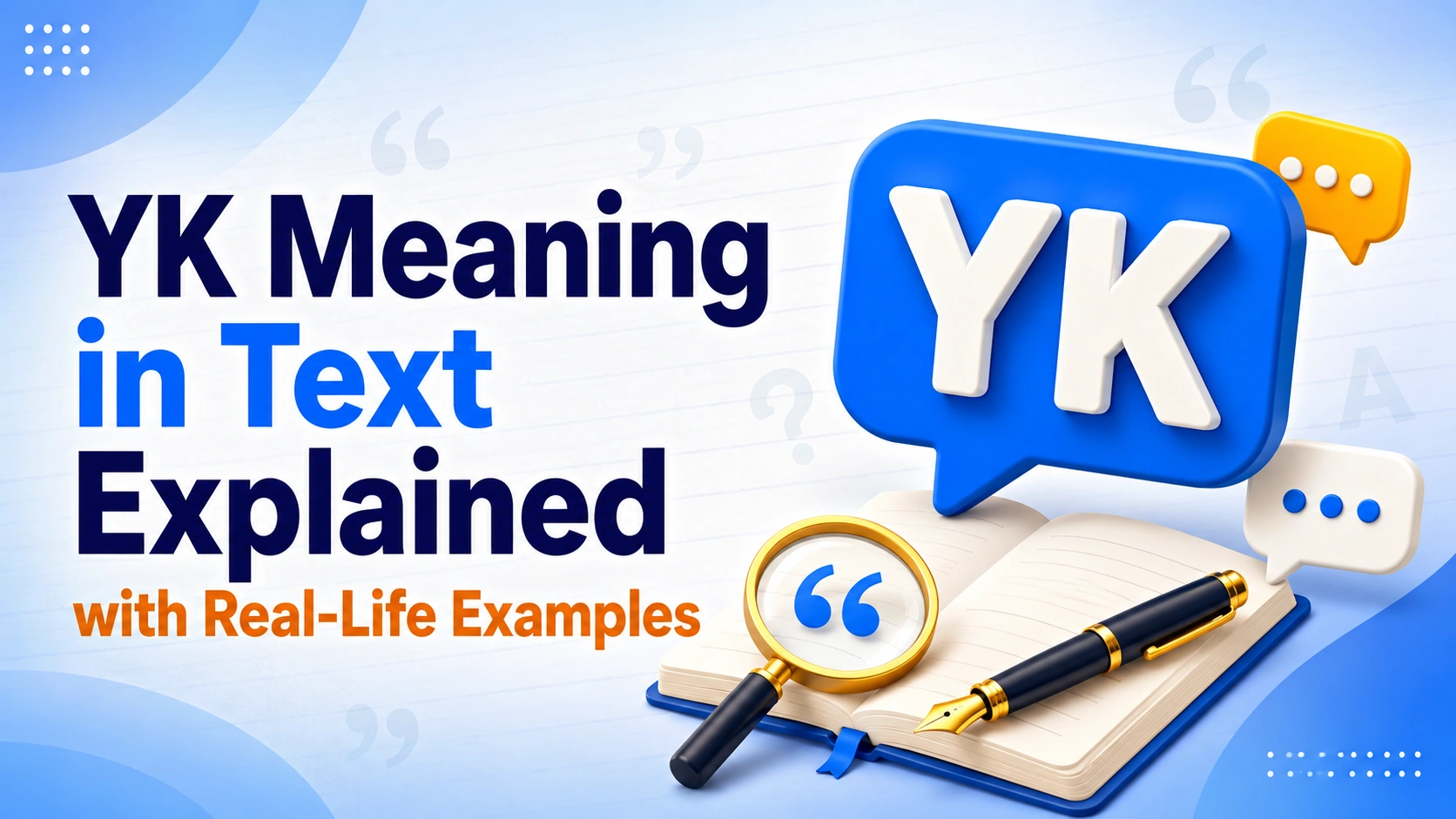 YK Meaning in Text Explained with Real-Life Examples
