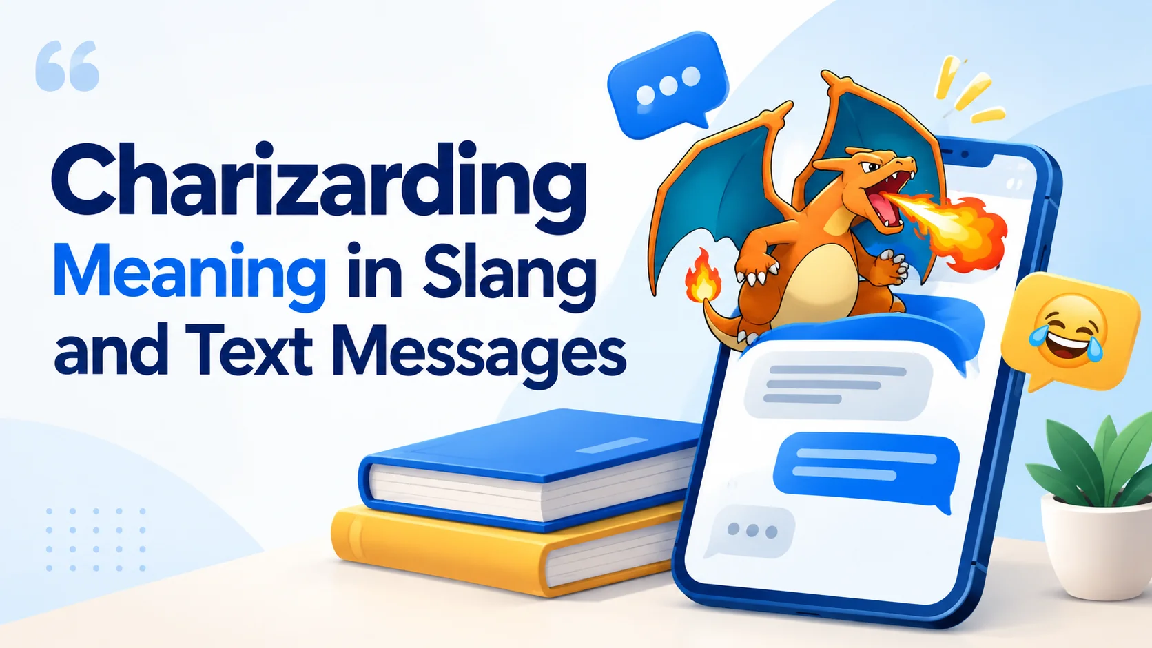 Charizarding Meaning in Slang and Text Messages