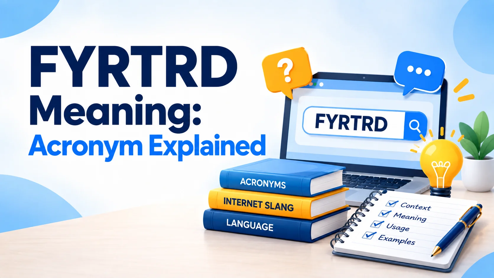 FYRTRD Meaning: Acronym Explained